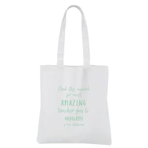 And The Award For Most Amazing Teacher Goes To White Canvas Bag
